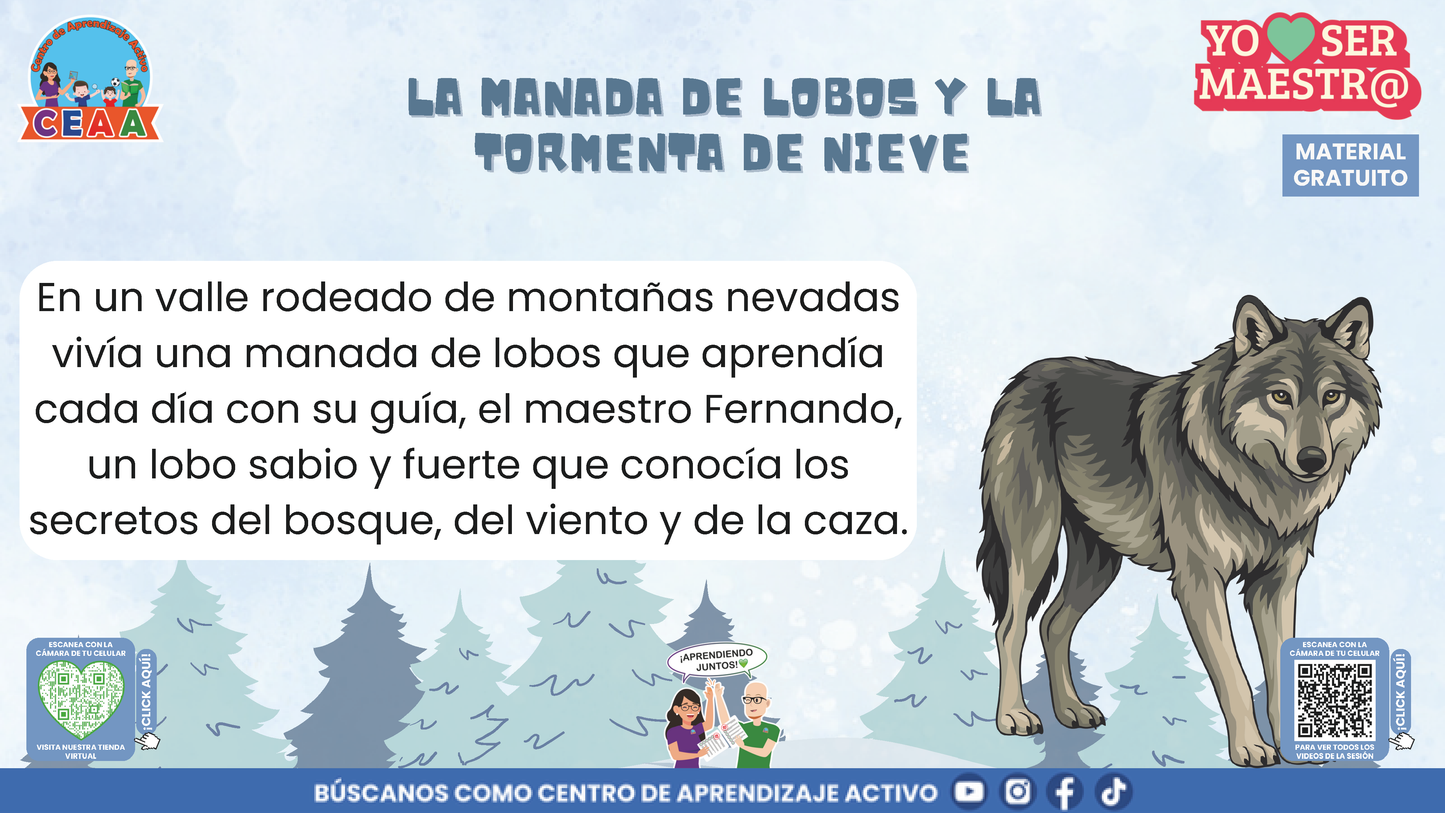 Historias para Maestros - LA MANADA DE LOBOS Y LA TORMENTA DE NIEVE en PDF