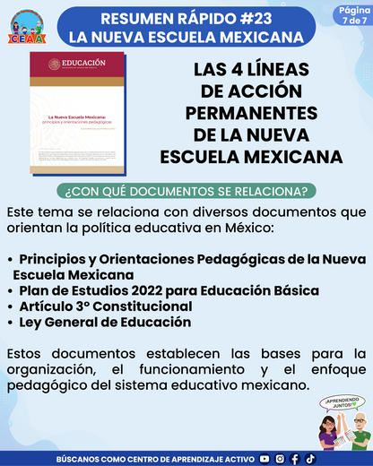 Resumen Rápido #23: LAS 4 LÍNEAS DE ACCIÓN PERMANENTES DE LA NUEVA ESCUELA MEXICANA