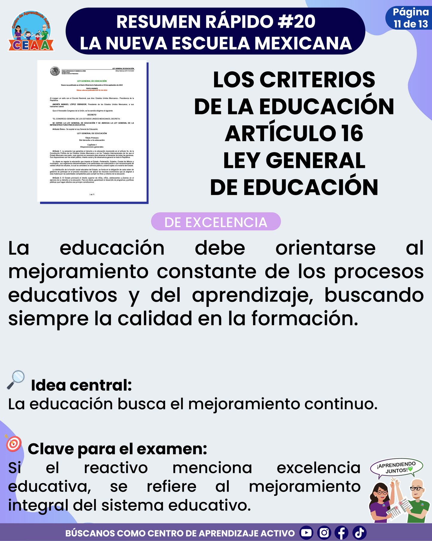 Resumen Rápido #20: LOS CRITERIOS DE LA EDUCACIÓN ARTÍCULO 16 LEY GENERAL DE EDUCACIÓN