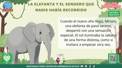 Historias para Maestros Taller Intensivo Directores Enero 2026 - LA ELEFANTA Y EL SENDERO QUE NADIE HABÍA RECORRIDO en PDF