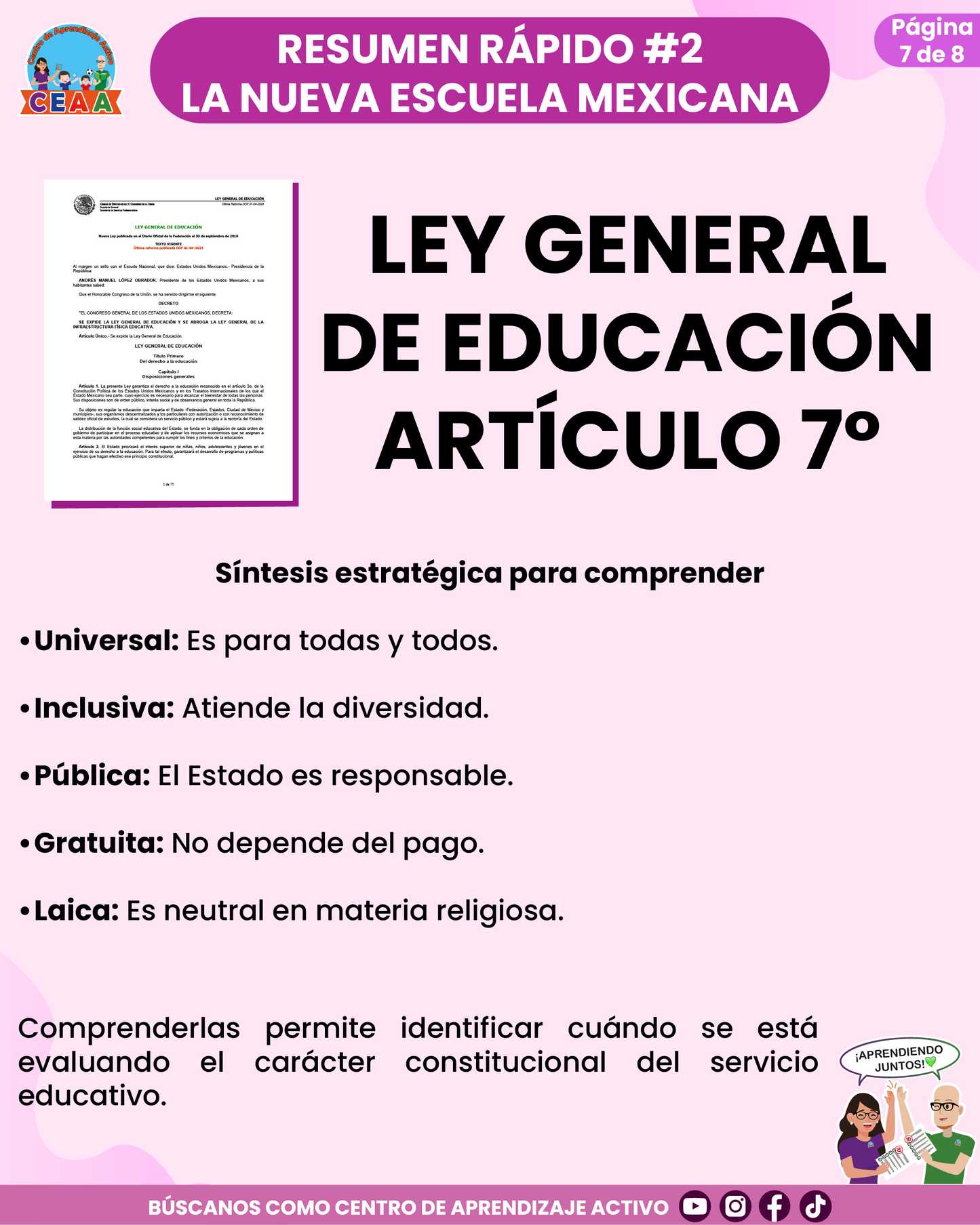 Resumen Rápido #2: LEY GENERAL DE EDUCACIÓN ARTÍCULO 7°
