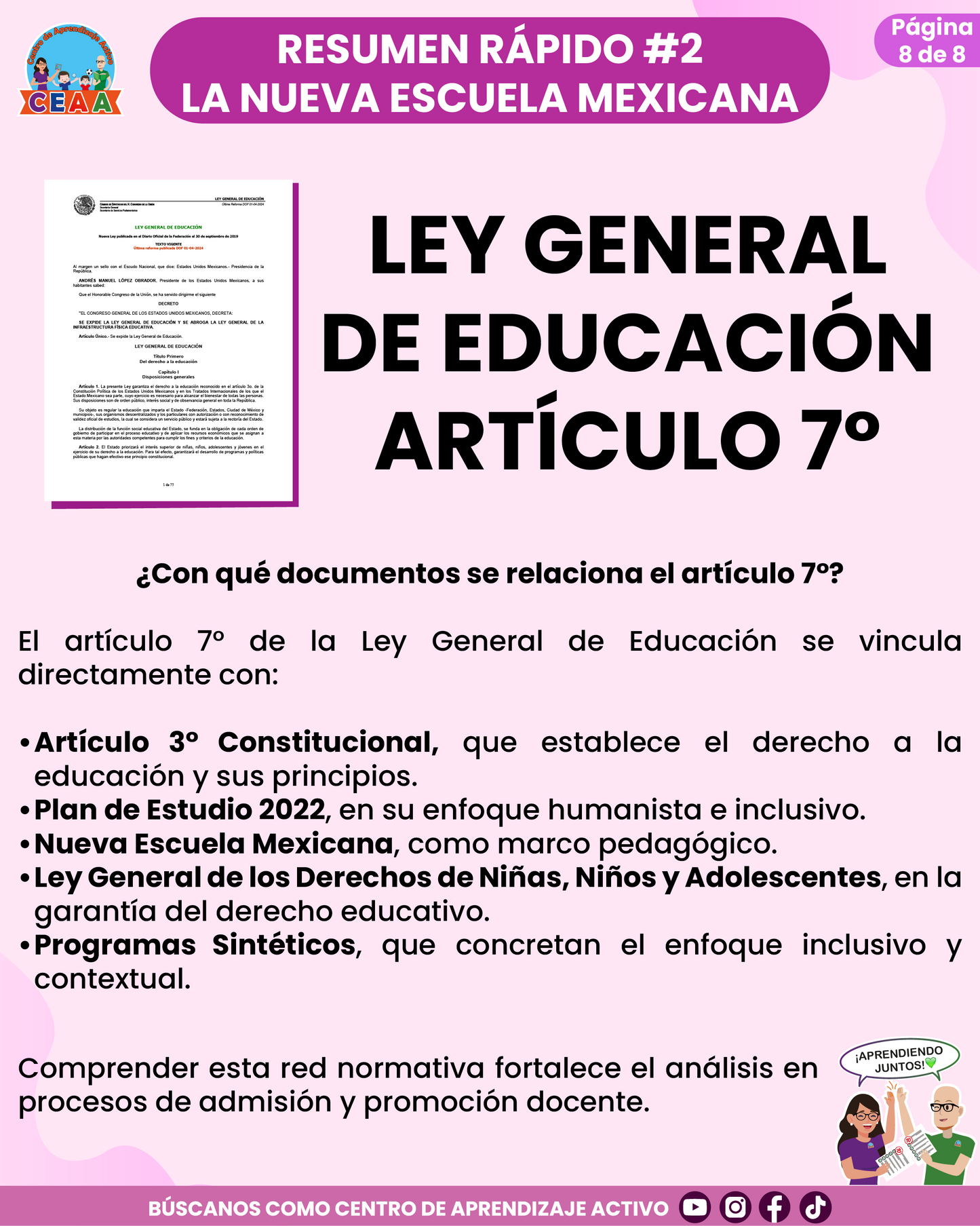 Resumen Rápido #2: LEY GENERAL DE EDUCACIÓN ARTÍCULO 7°