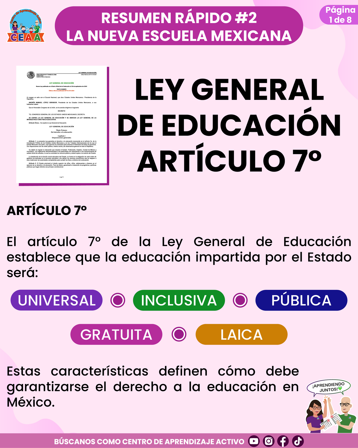 Resumen Rápido #2: LEY GENERAL DE EDUCACIÓN ARTÍCULO 7°