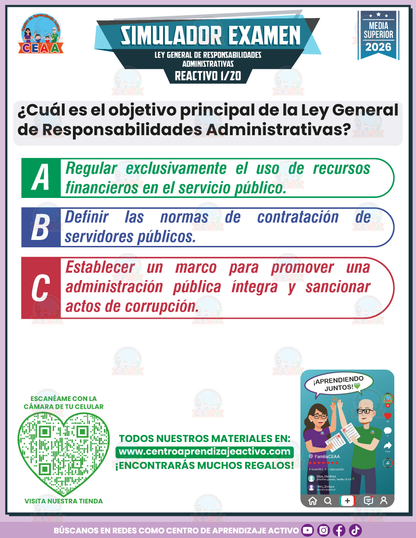 Simulador de Examen - LEY GENERAL DE RESPONSABILIDADES ADMINISTRATIVAS - Media Superior