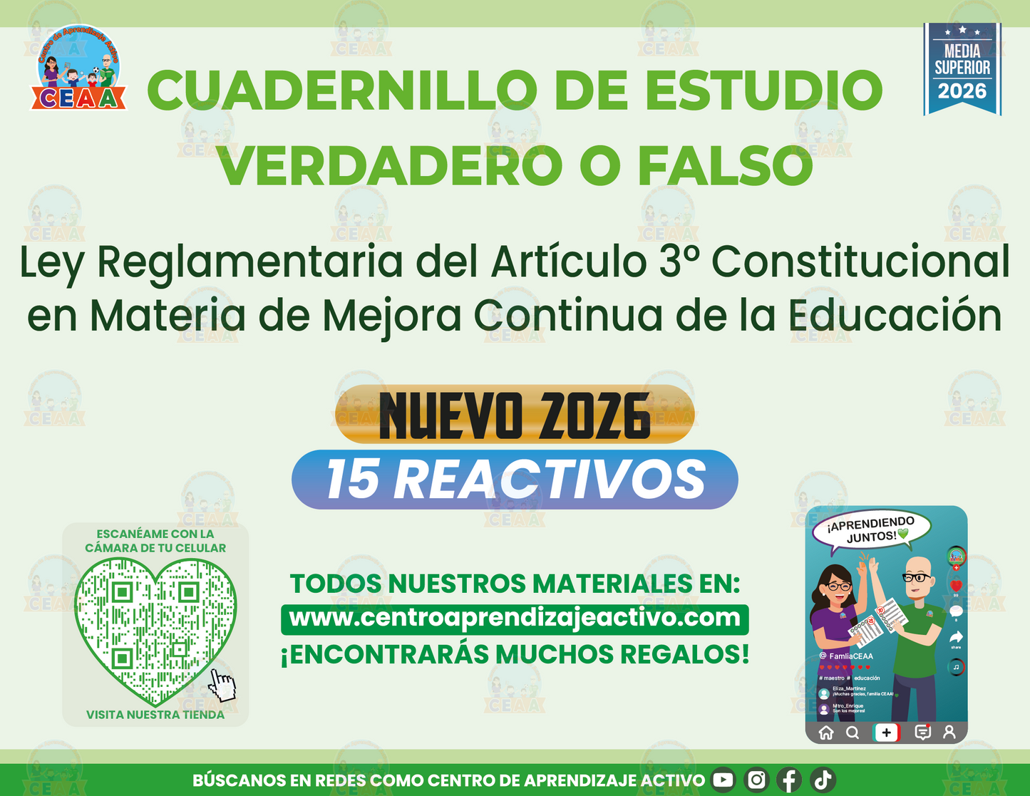 Cuadernillo de Estudio - Ley Reglamentaria del Artículo 3º Constitucional en Materia de Mejora Continua de la Educación - Verdadero o Falso - Media Superior