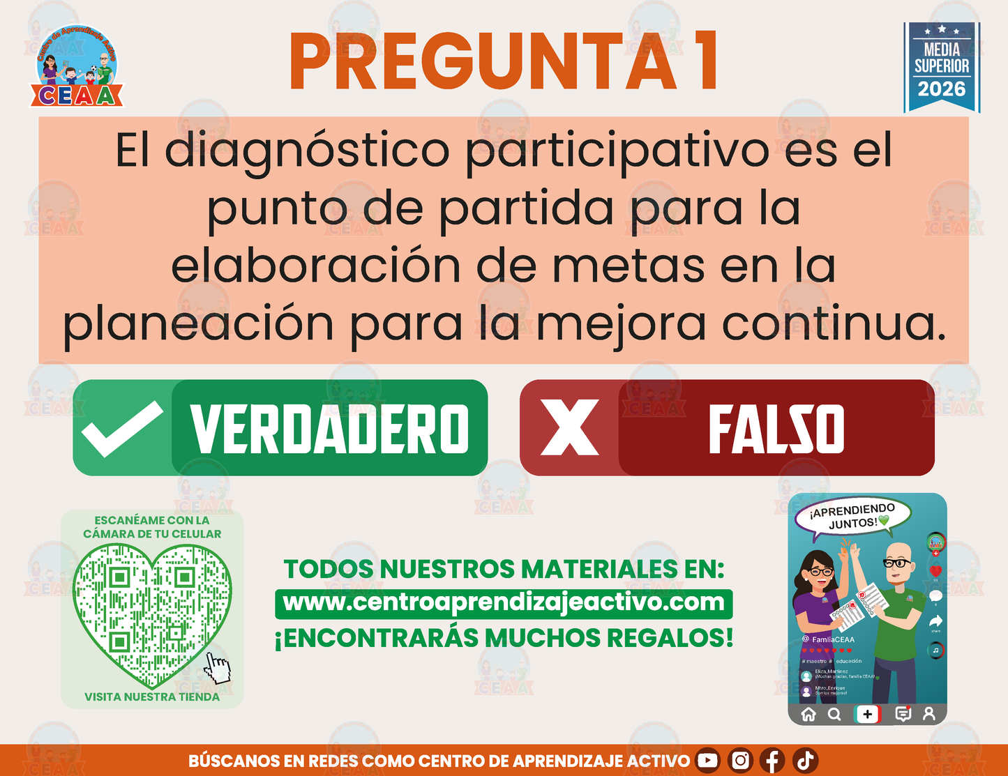 Cuadernillo de Estudio - Lineamientos para la Planeación de la Mejora Continua - Verdadero o Falso - Media Superior