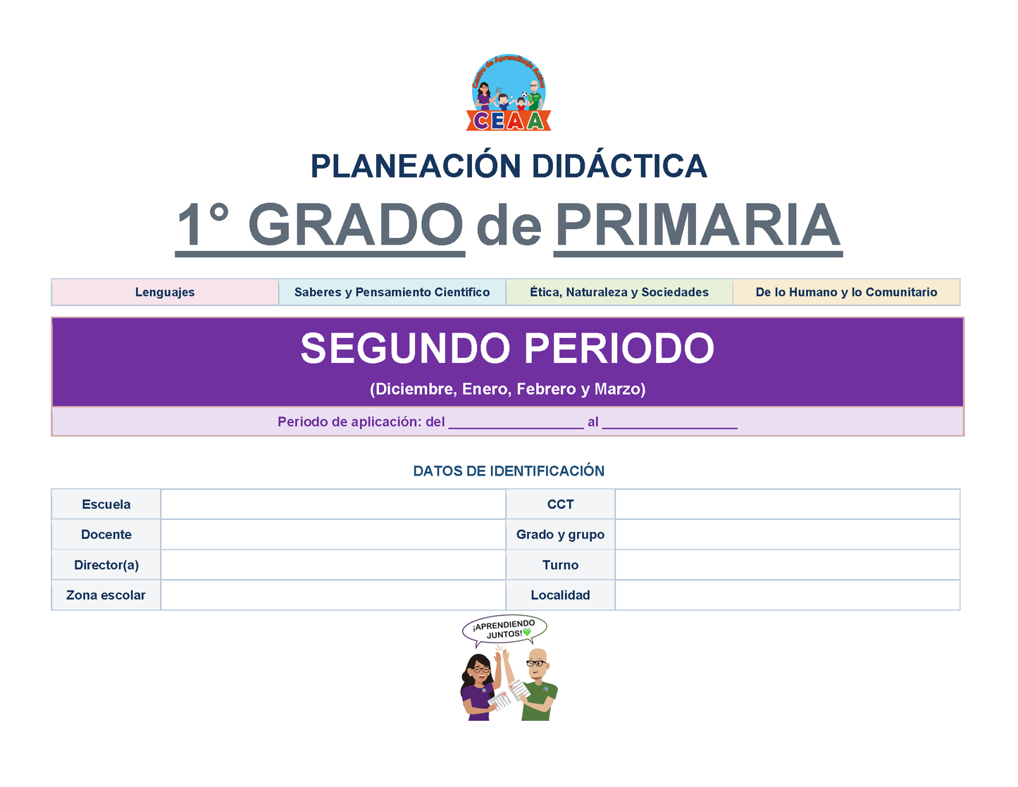 PLANEACIÓN 1° Primaria Segundo Periodo (Dic, Ene, Feb, Mar) ✏️Editable en Word