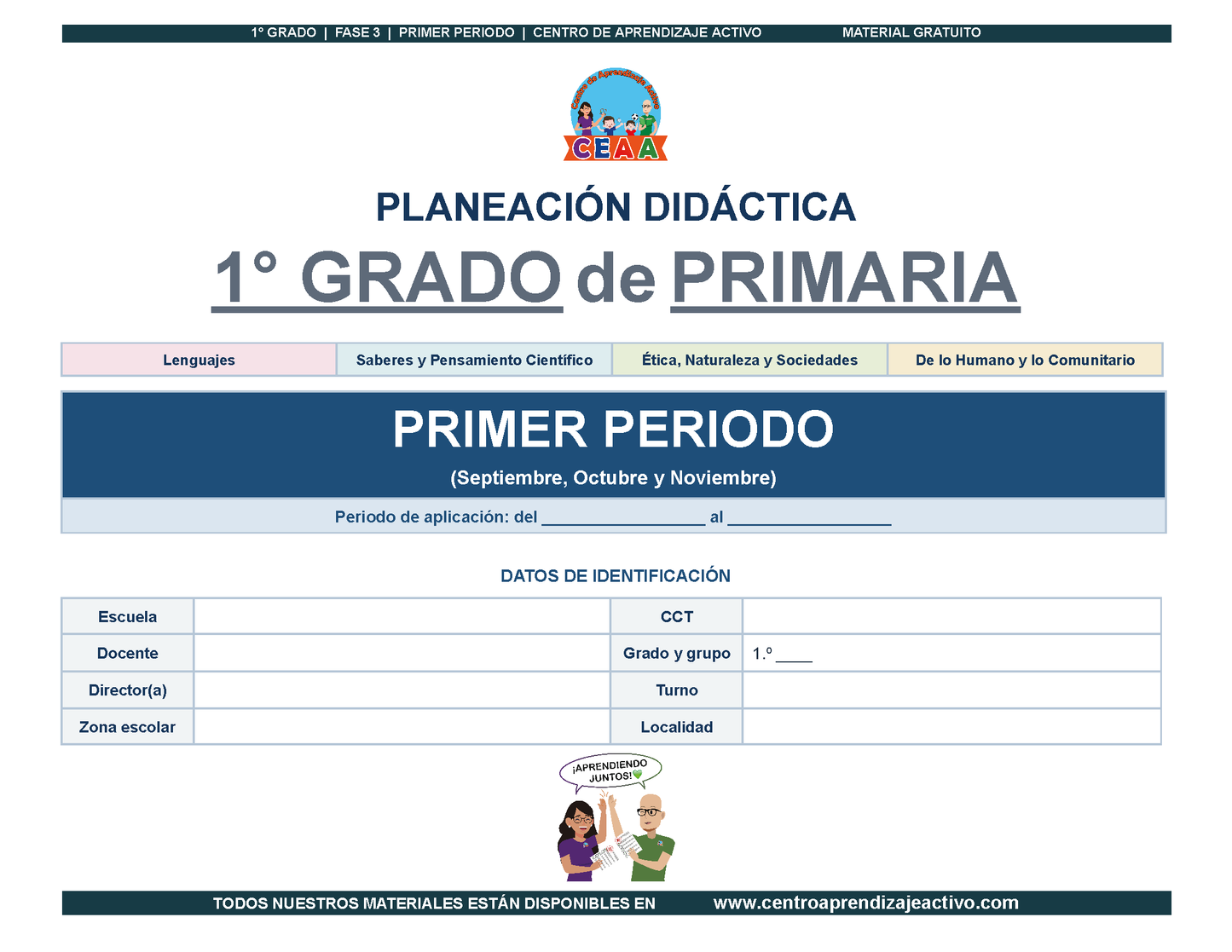 PLANEACIÓN 1° Primaria Primer Periodo (Sep, Oct, Nov) en PDF