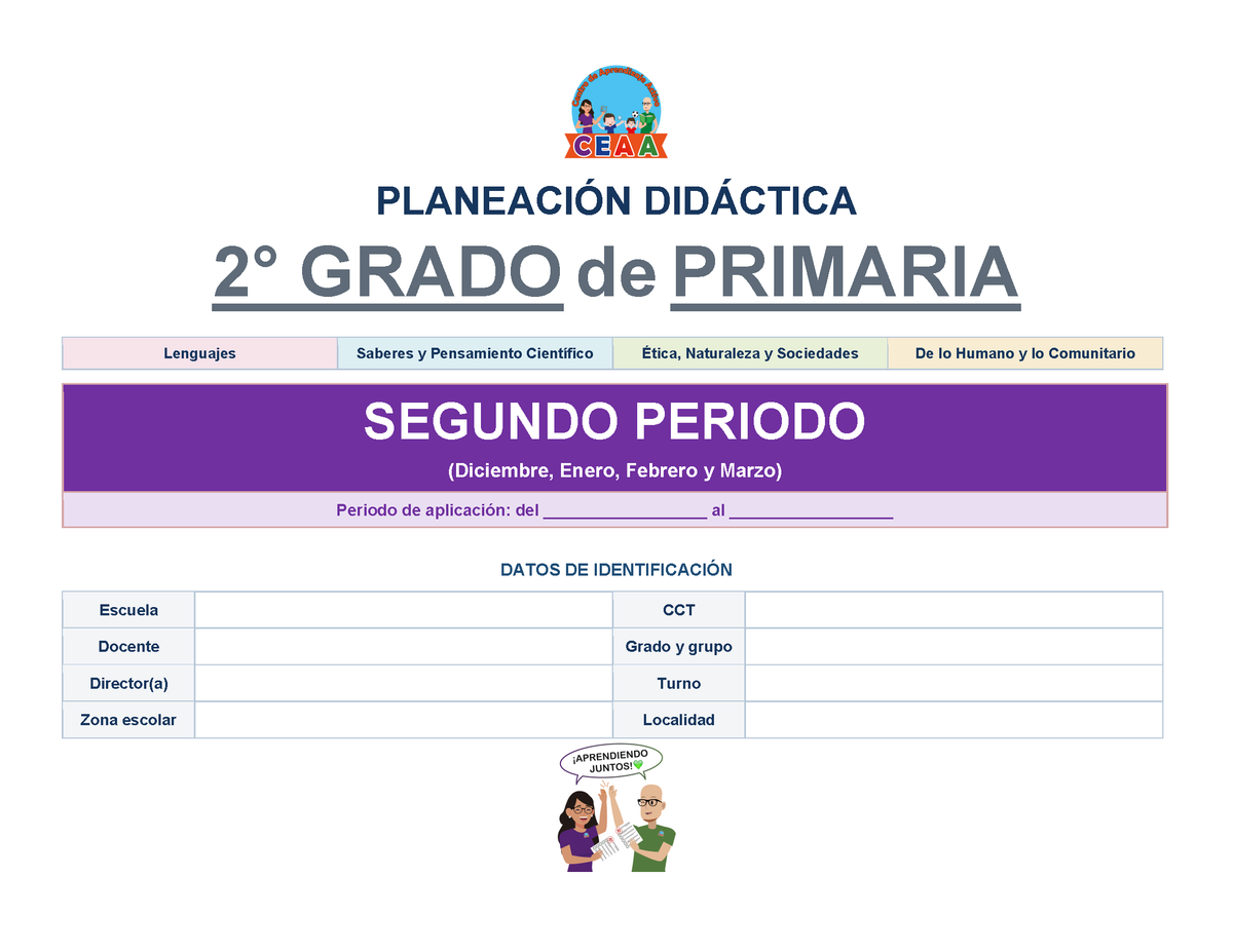 PLANEACIÓN 2° Primaria Segundo Periodo (Dic, Ene, Feb, Mar) ✏️Editable en Word
