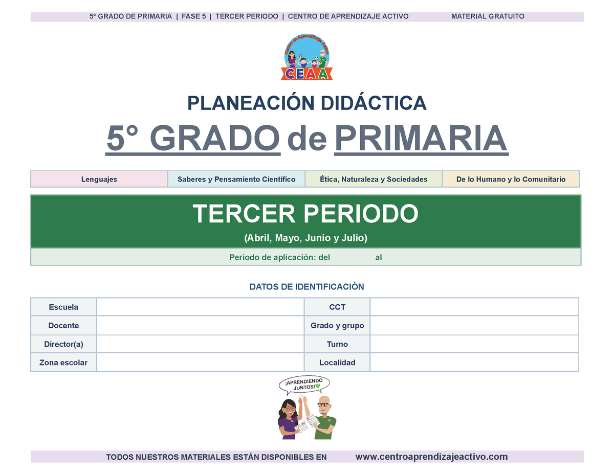 PLANEACIÓN 5° Primaria Tercer Periodo (Abr, May, Jun, Jul) en 🎁PDF
