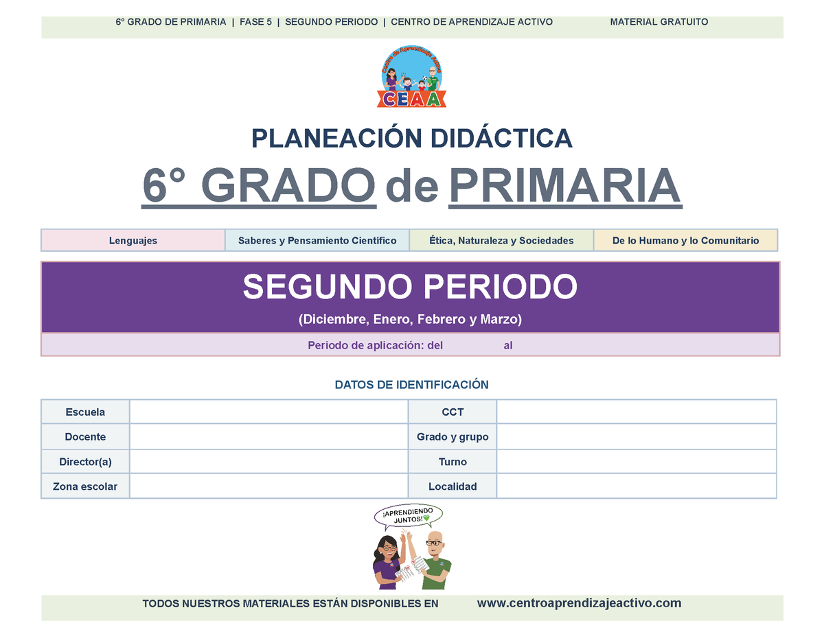 PLANEACIÓN 6° Primaria Segundo Periodo (Dic, Ene, Feb, Mar) en 🎁PDF
