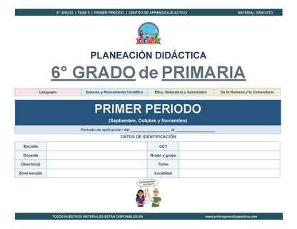 PLANEACIÓN 6° Primaria Primer Periodo (Sep, Oct, Nov) en 🎁PDF