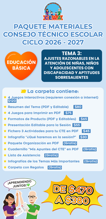 Paquete Completo Materiales CTE 2026 - 2027 Educación Básica TEMA 3: AJUSTES RAZONABLES EN LA ATENCIÓN DE NIÑAS, NIÑOS Y ADOLESCENTES CON DISCAPACIDAD Y APTITUDES SOBRESALIENTES