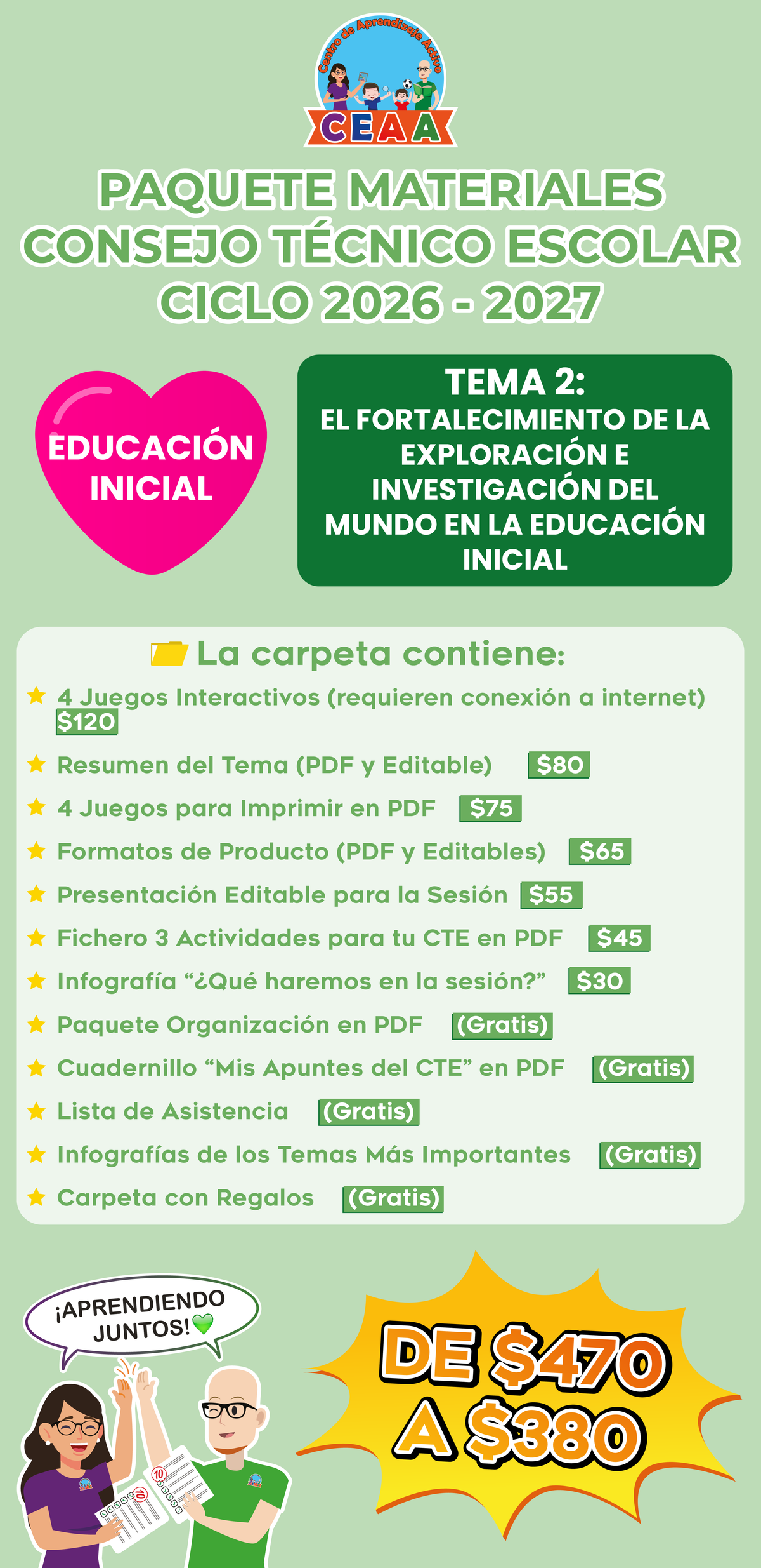 Paquete Completo Materiales CTE 2026 - 2027 Educación Inicial TEMA 2: EL FORTALECIMIENTO DE LA EXPLORACIÓN E INVESTIGACIÓN DEL MUNDO EN LA EDUCACIÓN INICIAL