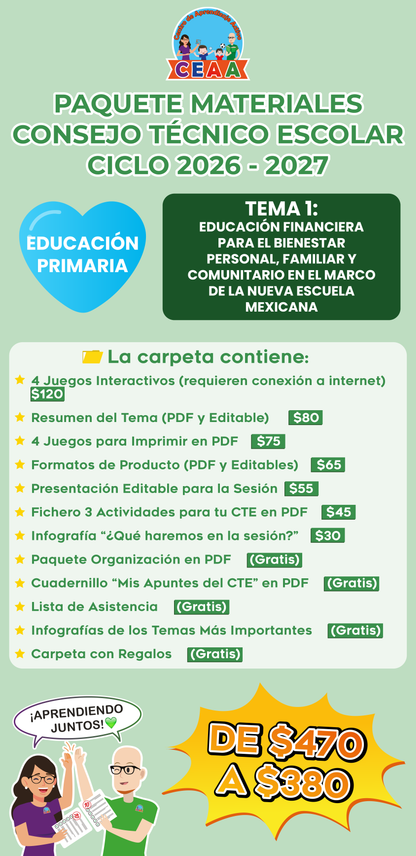 Paquete Completo Materiales CTE 2026 - 2027 Educación Primaria TEMA 1: EDUCACIÓN FINANCIERA PARA EL BIENESTAR PERSONAL, FAMILIAR Y COMUNITARIO EN EL MARCO DE LA NUEVA ESCUELA MEXICANA