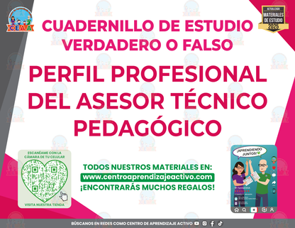 Cuadernillo de Estudio - Perfil Profesional del Asesor Técnico Pedagógico - Verdadero o Falso