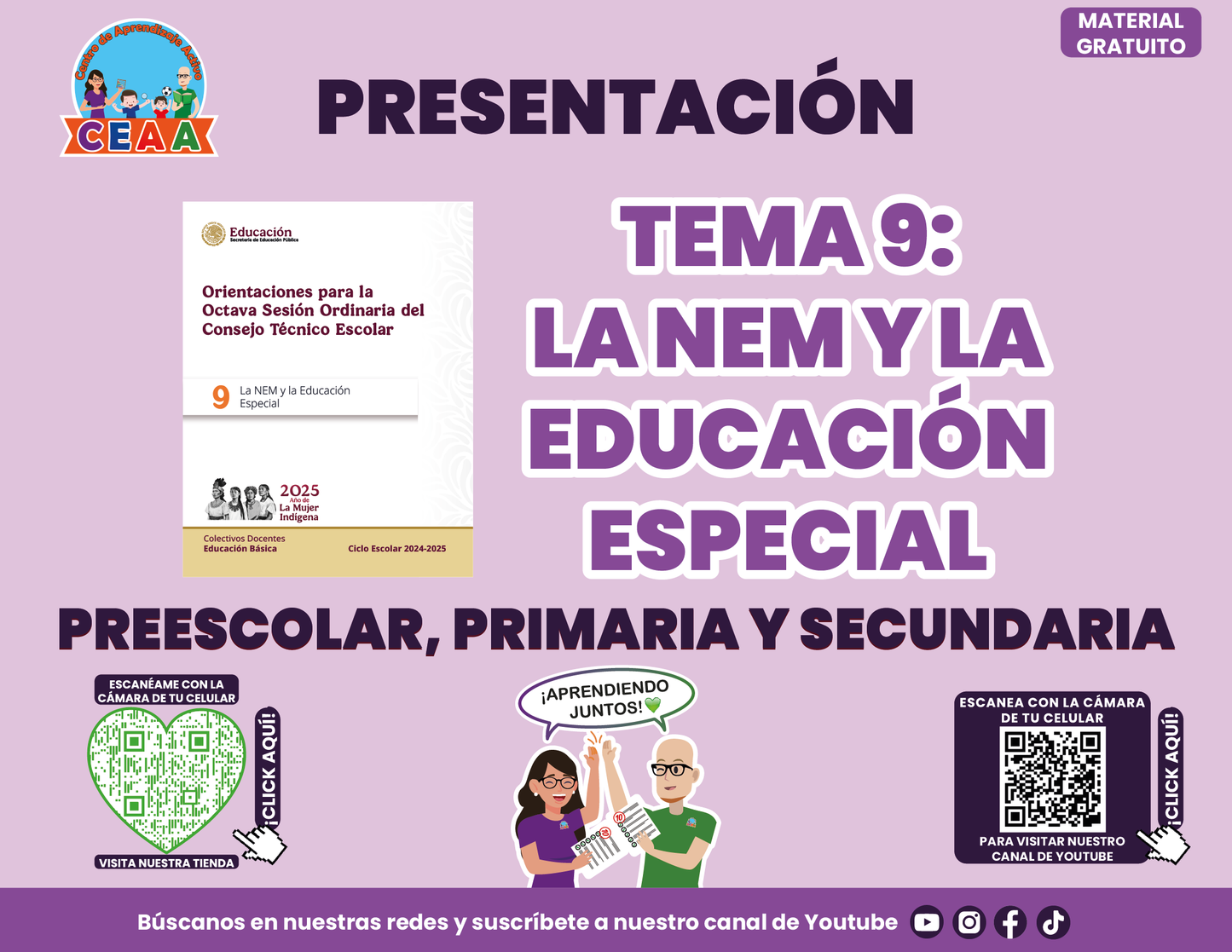 Presentación CTE TEMA 9: EDUCACIÓN LA NEM Y LA ESPECIAL
