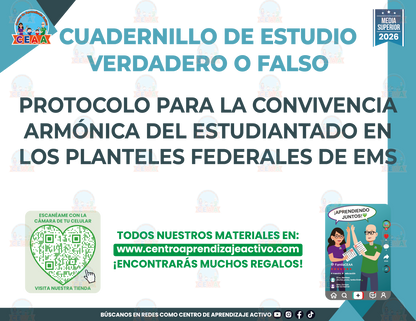 Cuadernillo de Estudio - PROTOCOLO PARA LA CONVIVENCIA ARMÓNICA DEL ESTUDIANTADO EN LOS PLANTELES FEDERALES DE EMS - Verdadero o Falso - Media Superior