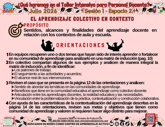 INFOGRAFÍA ¿Qué Haremos en la Sesión del Taller Intensivo Sesión 1 Espacio 2? Julio 2026
