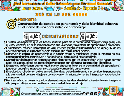 INFOGRAFÍA ¿Qué Haremos en la Sesión del Taller Intensivo Sesión 2 Espacio 3? Julio 2026