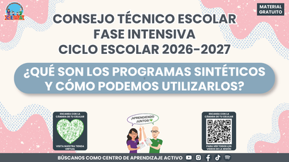 Resumen: CONSEJO CONSEJO TÉCNICO ESCOLAR FASE INTENSIVA CICLO ESCOLAR 2026-2027 - ¿QUÉ SON LOS PROGRAMAS SINTÉTICOS Y CÓMO PODEMOS UTILIZARLOS? En PDF
