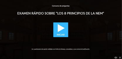JUEGO INTERACTIVO #49 EXAMEN RÁPIDO LOS 8 PRINCIPIOS DE LA NEM