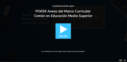 JUEGO INTERACTIVO #10 EXÁMEN RÁPIDO: ANEXO DEL MARCO CURRICULAR COMÚN EN EDUCACIÓN MEDIA SUPERIOR - Media Superior