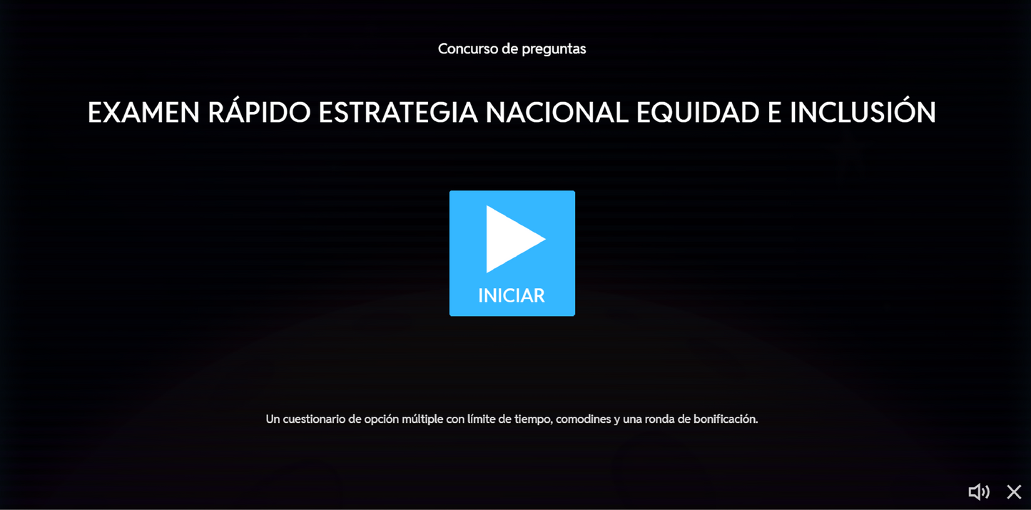 JUEGO INTERACTIVO #36 EXÁMEN RÁPIDO ESTRATEGIA NACIONAL EQUIDAD E INCLUSIÓN