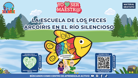 Historias para Maestros Multigrado - LA ESCUELA DE LOS PECES ARCOÍRIS EN EL RÍO SILENCIOSO en PDF