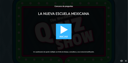 JUEGO INTERACTIVO #34 EXÁMEN RÁPIDO LA NUEVA ESCUELA MEXICANA