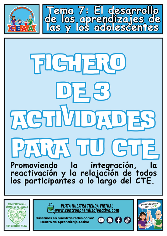 Fichero 3 Actividades CTE Tema 7: El desarrollo de los aprendizajes de las y los adolescentes