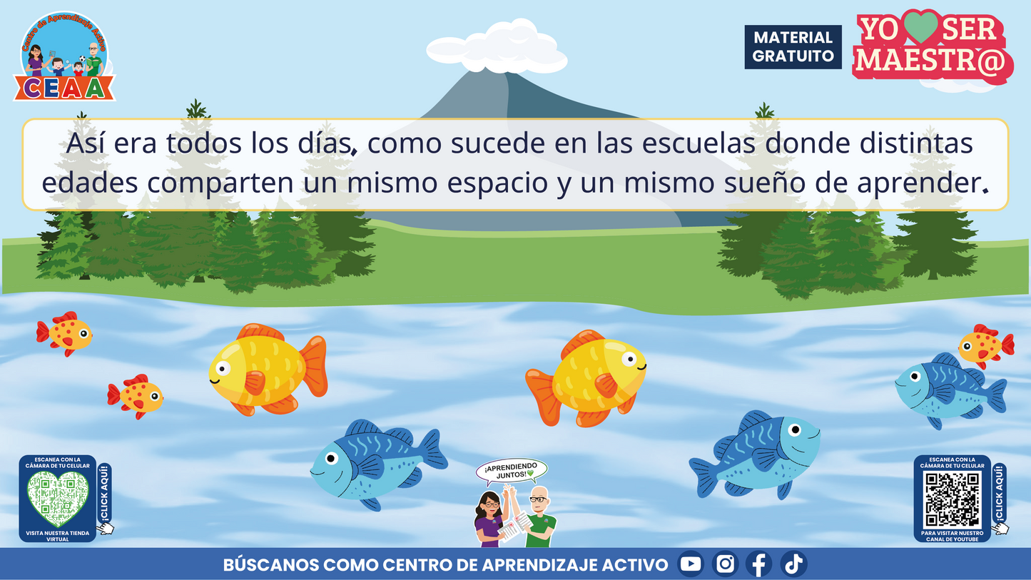 Historias para Maestros Multigrado - LA ESCUELA DE LOS PECES ARCOÍRIS EN EL RÍO SILENCIOSO en PDF