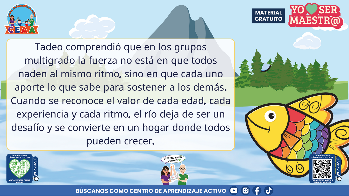 Historias para Maestros Multigrado - LA ESCUELA DE LOS PECES ARCOÍRIS EN EL RÍO SILENCIOSO en PDF