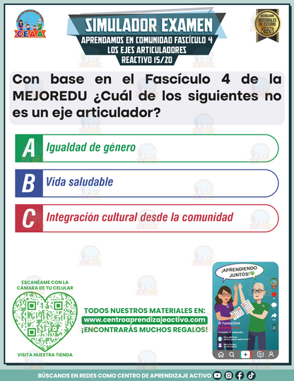 Simulador de Examen - Aprendamos en Comunidad Fascículo 4 Los Ejes Articuladores en PDF