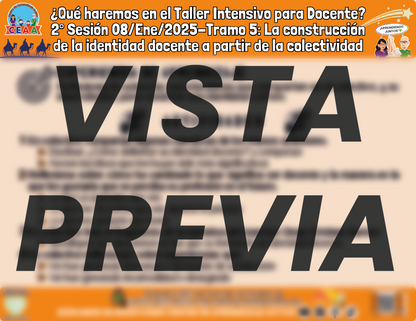 Infografía ¿Qué haremos en la Sesión Tramo 5 del Taller Intensivo? Enero 2025
