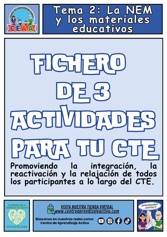 Fichero 3 Actividades CTE Tema: 2 La NEM y los Materiales Educativos