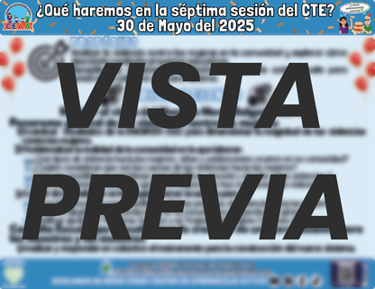 Infografía ¿Qué haremos en la Séptima Sesión CTE? Mayo 2025