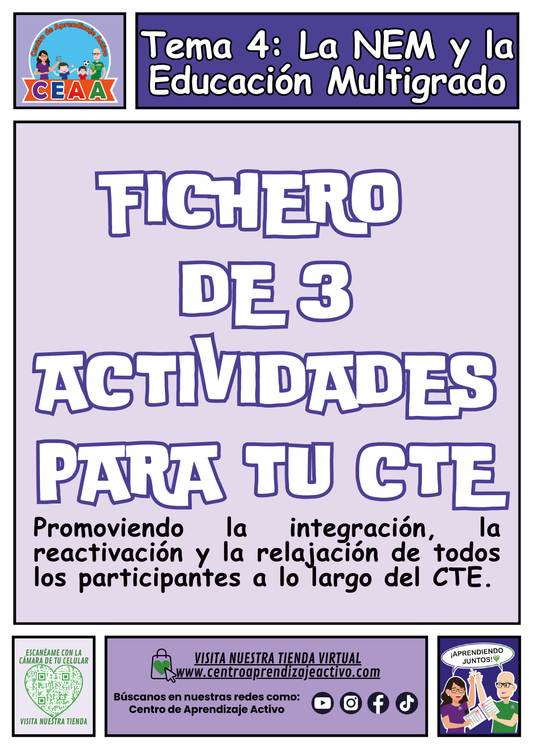 Fichero 3 Actividades CTE Tema 4: La NEM y la Educación Multigrado