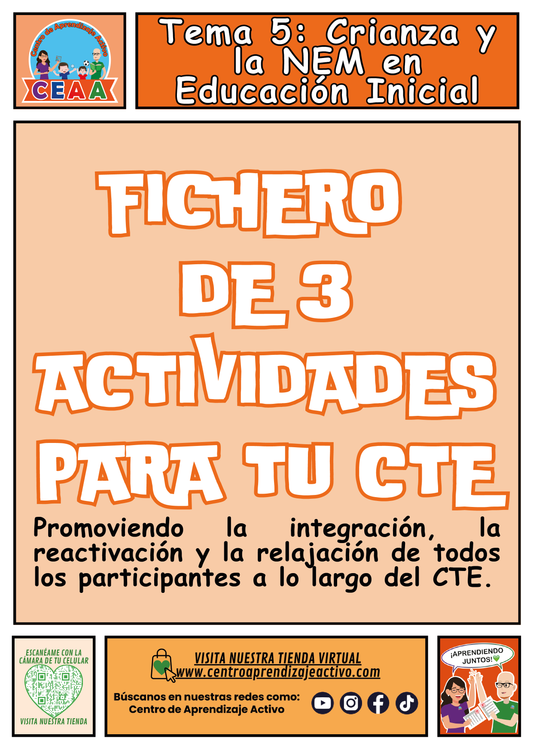 Fichero 3 Actividades CTE Tema 5: Crianza y la NEM en Educación Inicial