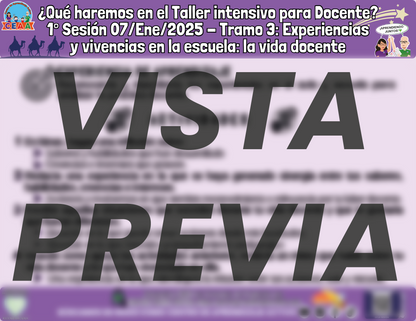 Infografía ¿Qué haremos en la Sesión Tramo 3 del Taller Intensivo? Enero 2025