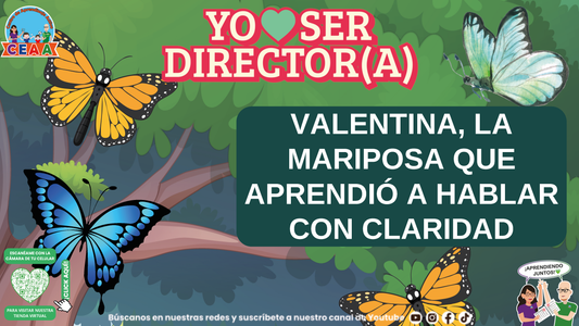 Historias para Directores - Valentina, la Mariposa que Aprendió a Hablar con Claridad (Editable en PowerPoint)
