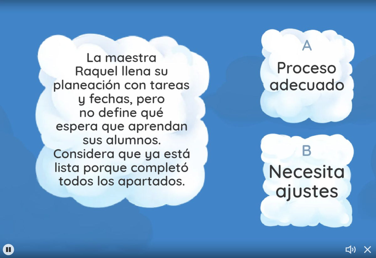 EB1, juego 3: Caso de la maestra Raquel sobre definir los aprendizajes en la planeación con dos opciones