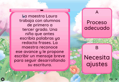 Juego 3 de Multigrado Tema 1. Caso de la maestra Laura sobre progresión de la escritura, con opciones Proceso adecuado y Necesita ajustes.