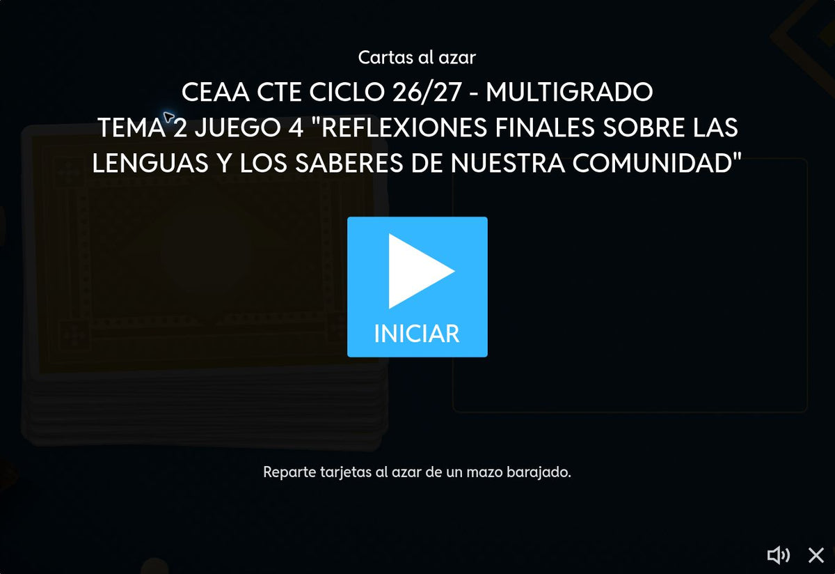 Inicio del juego 4: Reflexiones finales sobre las lenguas y los saberes de nuestra comunidad. CTE 2026-2027 Multigrado tema 2.