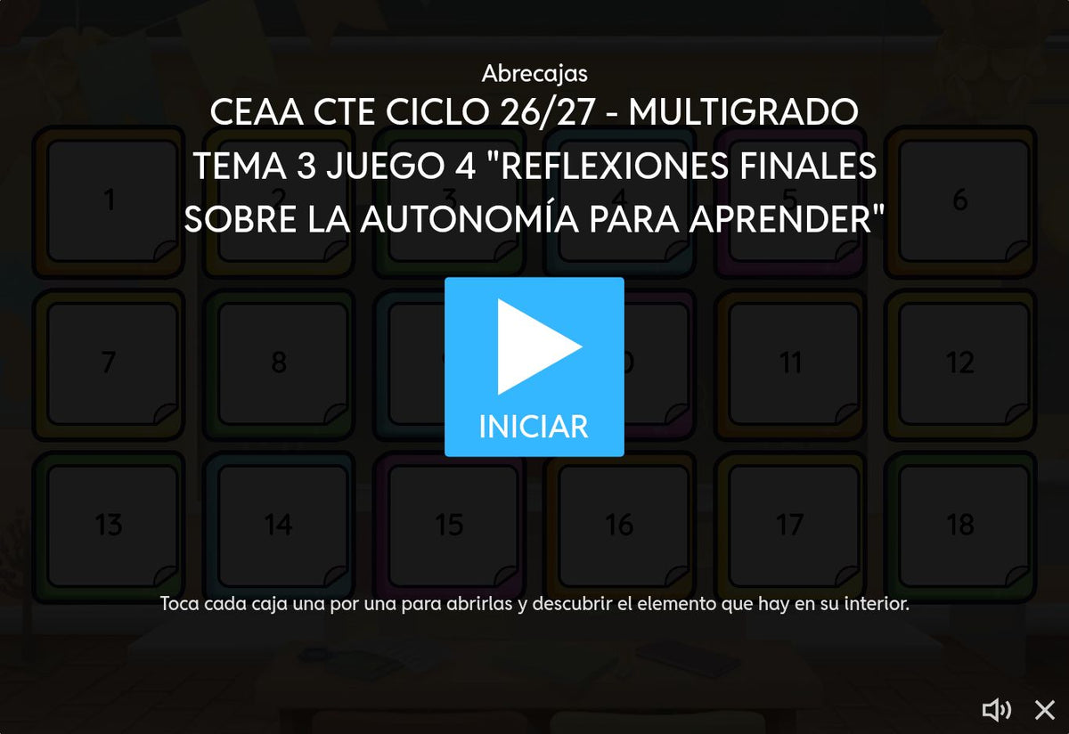 Juego 4 de Multigrado Tema 3: Reflexiones finales sobre la autonomía para aprender. Pantalla de inicio de Abrecajas en Wordwall.
