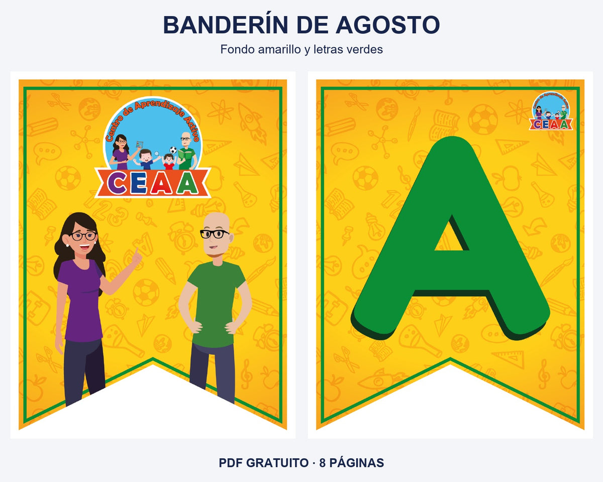 Vista previa del banderín de agosto, diseño fondo amarillo y letras verdes: portada y primera letra del mes.