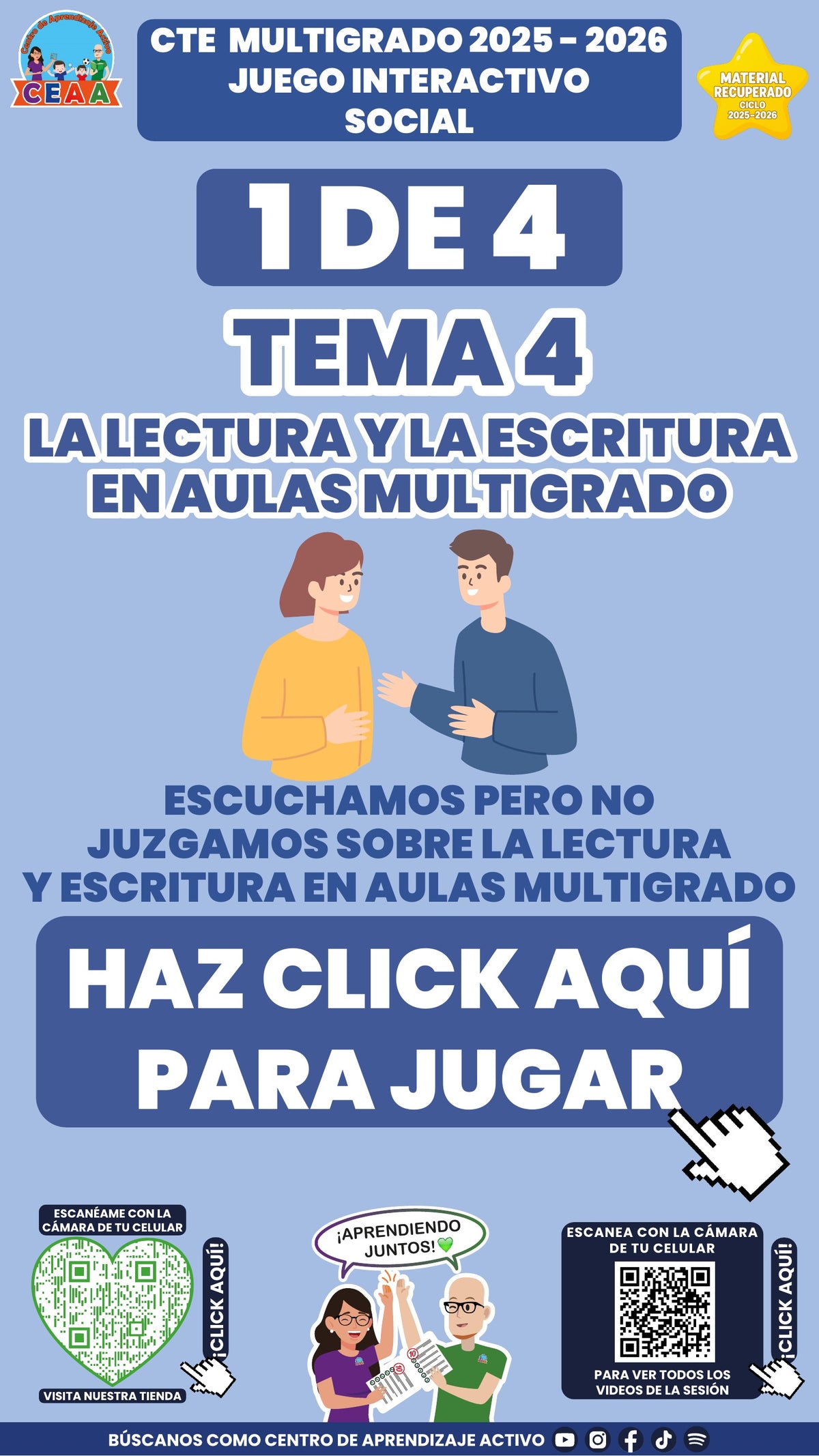 Juego interactivo 1 de 4: La lectura y la escritura en aulas multigrado (Material recuperado 25/26)
