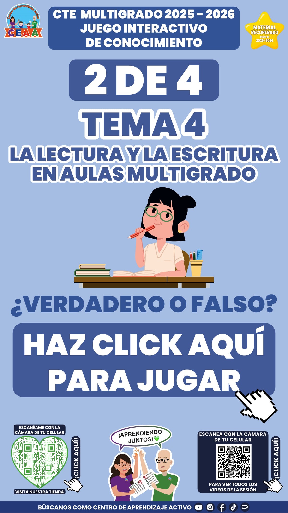 Juego interactivo 2 de 4: La lectura y la escritura en aulas multigrado (Material recuperado 25/26)