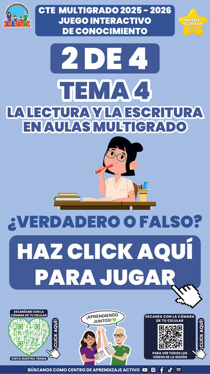 Juego interactivo 2 de 4: La lectura y la escritura en aulas multigrado (Material recuperado 25/26)