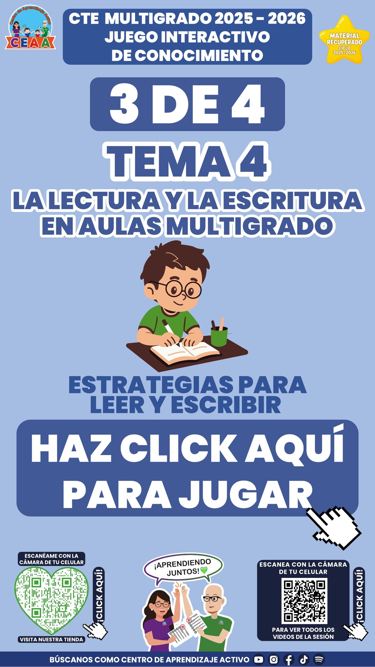 Juego interactivo 3 de 4: La lectura y la escritura en aulas multigrado (Material recuperado 25/26)